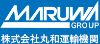 MARUWA UNYU KIKAN CO.,LTD.